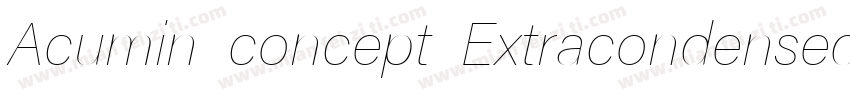Acumin concept Extracondensed字体转换